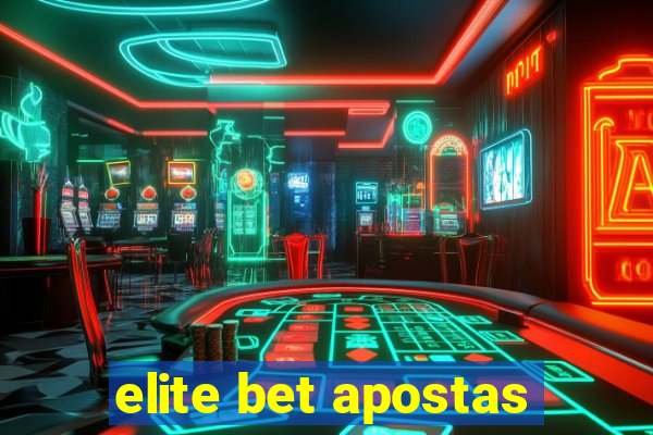 elite bet apostas